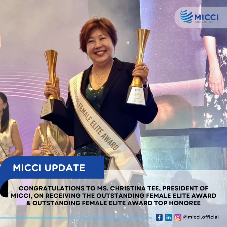 CONGRATULATIONS TO MS. CHRISTINA TEE, PRESIDENT OF MICCI, ON RECEIVING THE OUTSTANDING FEMALE ELITE AWARD & OUTSTANDING FEMALE ELITE AWARD TOP HONOREE