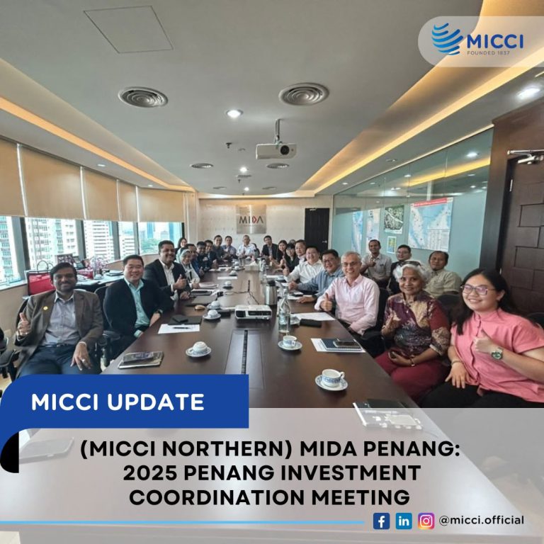 (MICCI NORTHERN) MIDA PENANG 2025 PENANG INVESTMENT COORDINATION MEETING